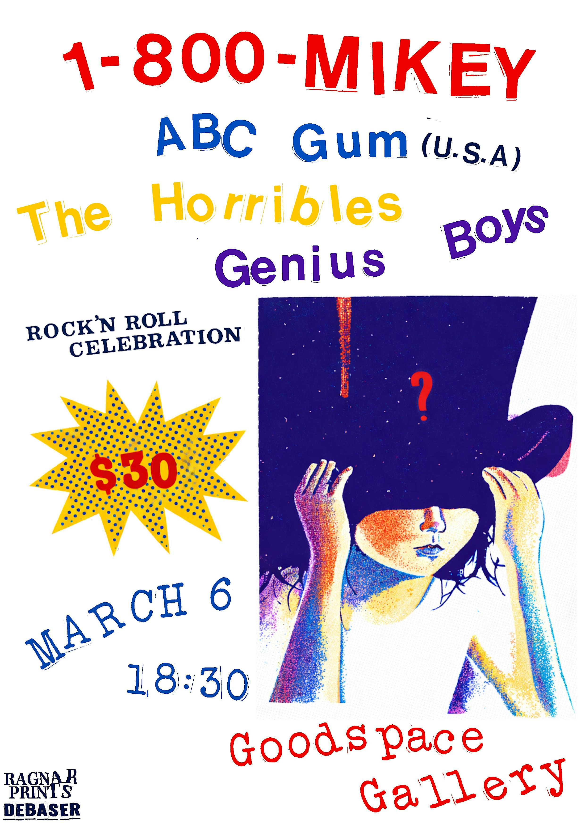 1-800-MIKEY w/ ABC Gum, The Horribles and Genius Boys