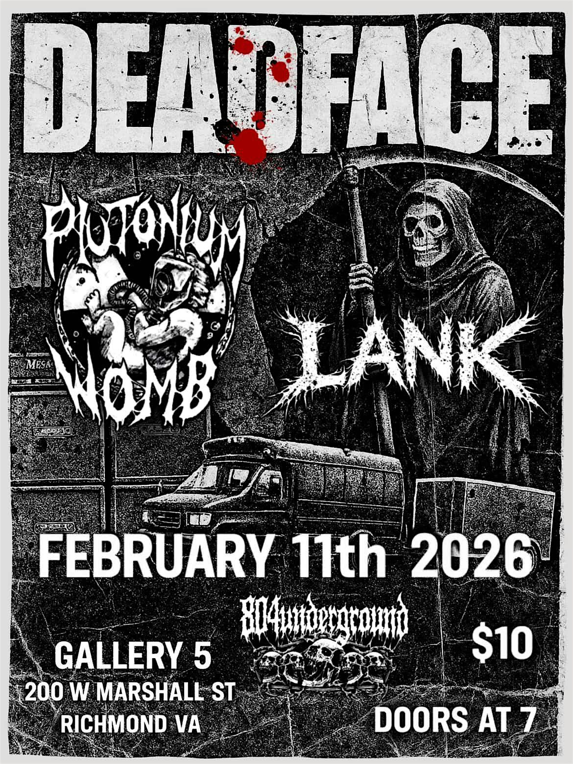 804 Underground Presents: Deadface (FL), Plutonium Womb, Lank