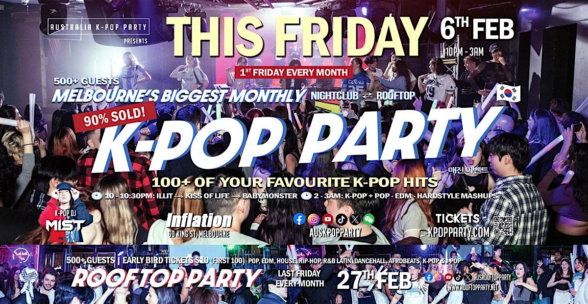 [90% Sold] Melbourne's Biggest K-Pop Party [Almost Sold Out!  500+ Guest]