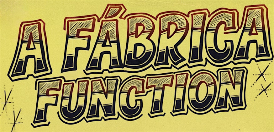 A FÁBRICA FUNCTION - CDMX Art Week '26