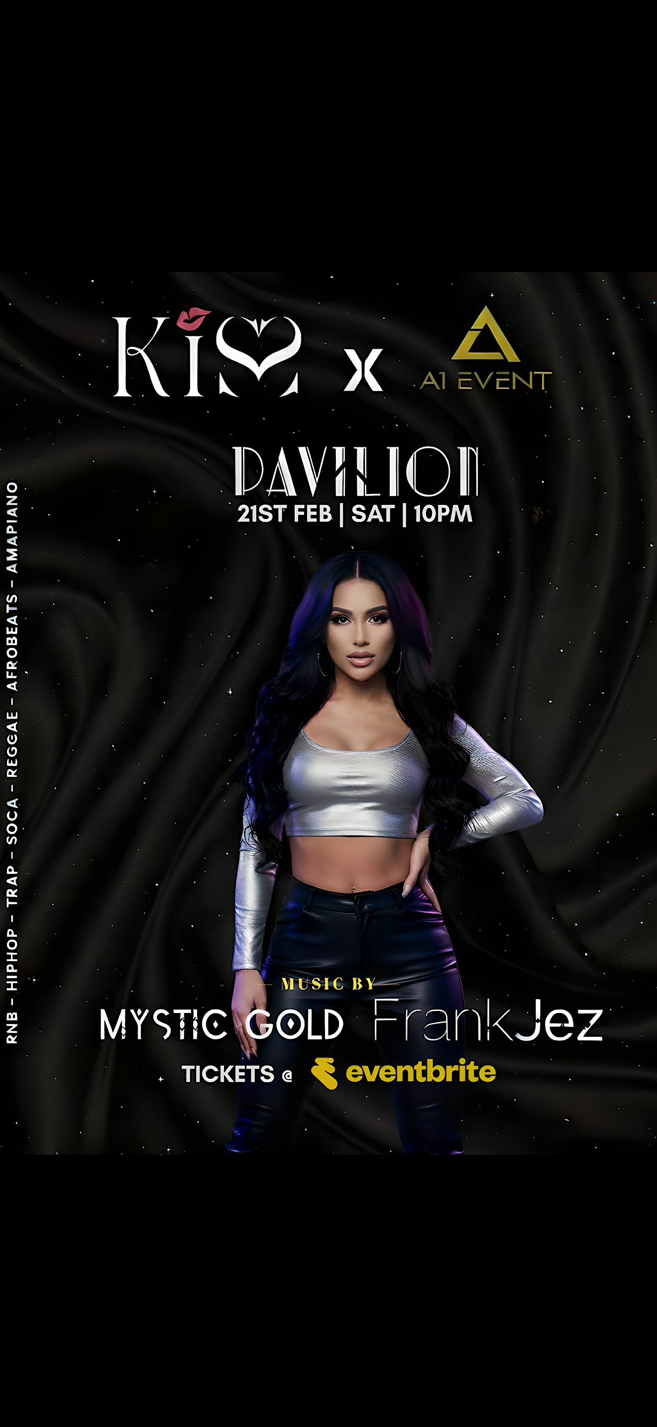 A1 Event X Kiss Night Afro Urban Night