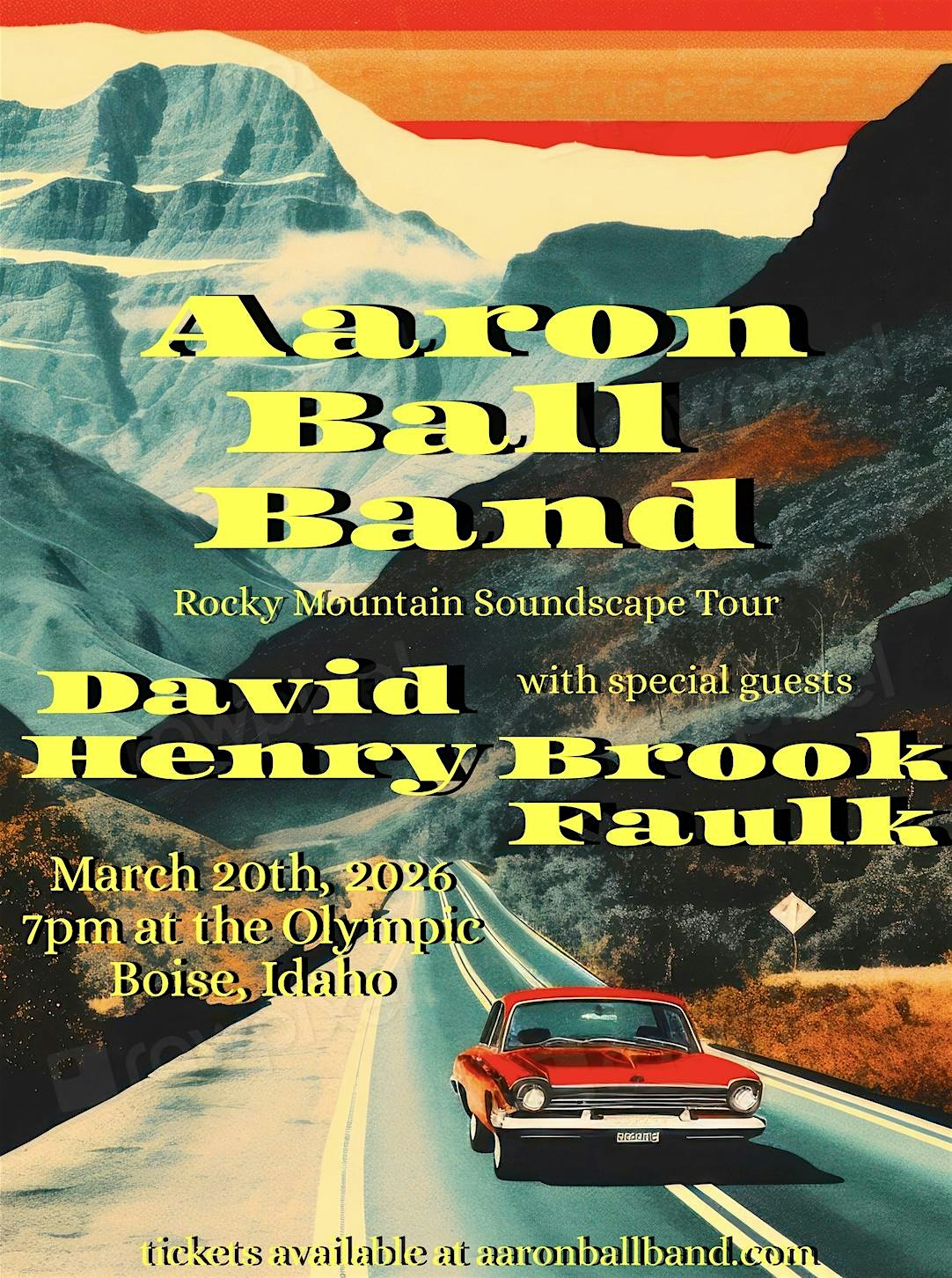 Aaron Ball Band w/David Henry & special guest Brook Faulk
