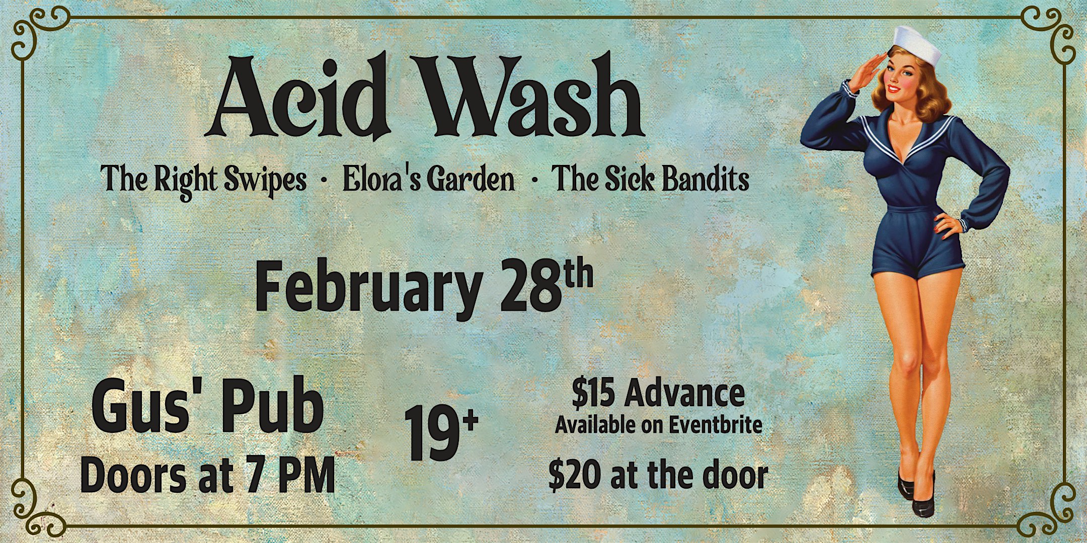 Acid Wash, The Right Swipes, Elora's Garden,  and The Sick Bandits