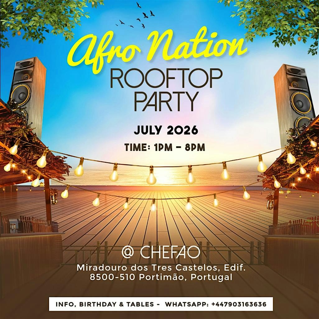Afro Nation Welcome Brunch & Rooftop Party