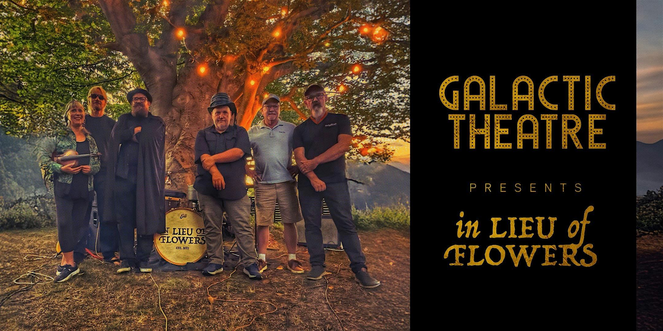 Americana/Indie band: In Lieu of Flowers LIVE @ Galactic Theatre
