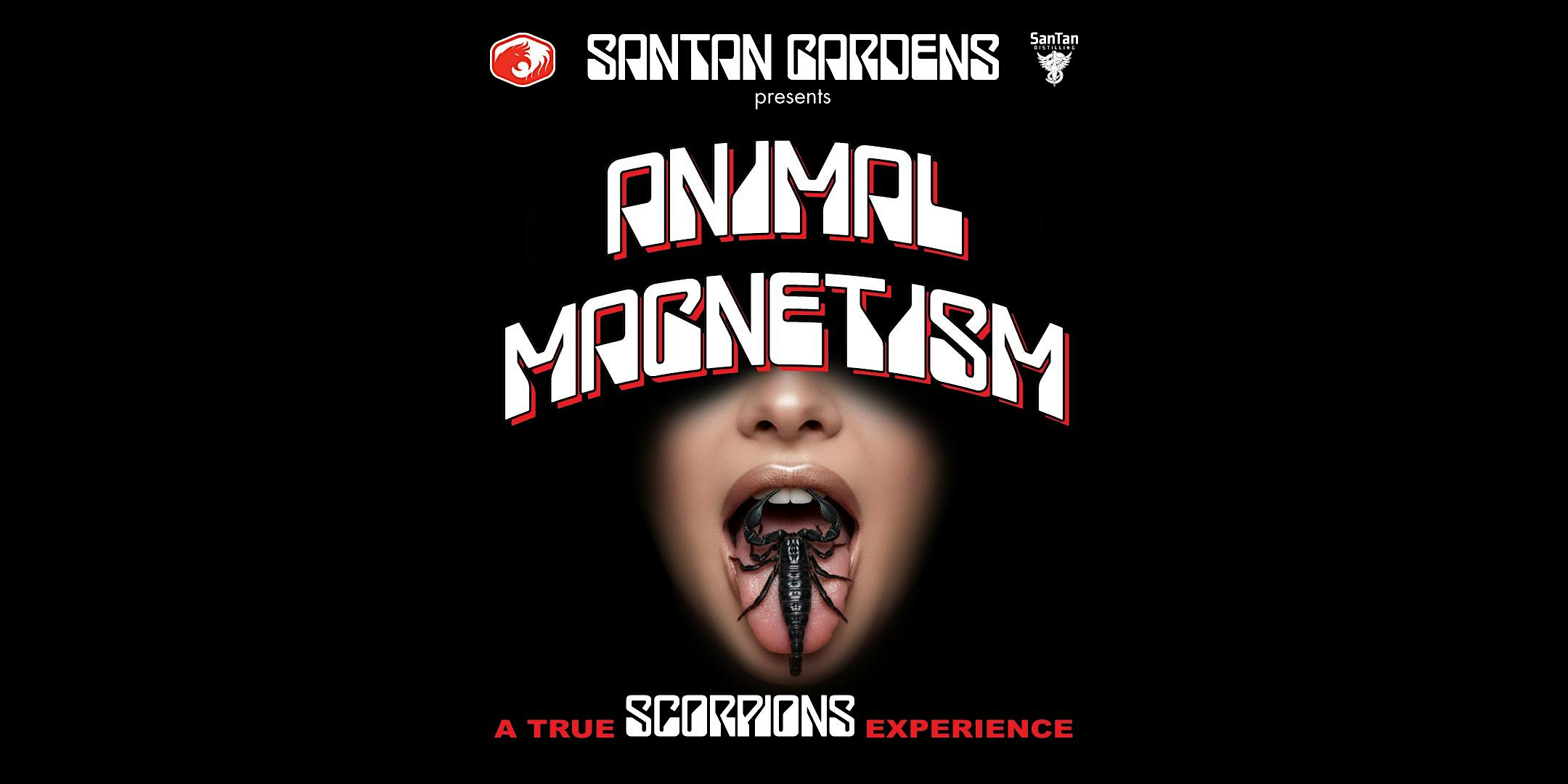 Animal Magnetism LIVE @ Gardens (A Scorpions Tribute)
