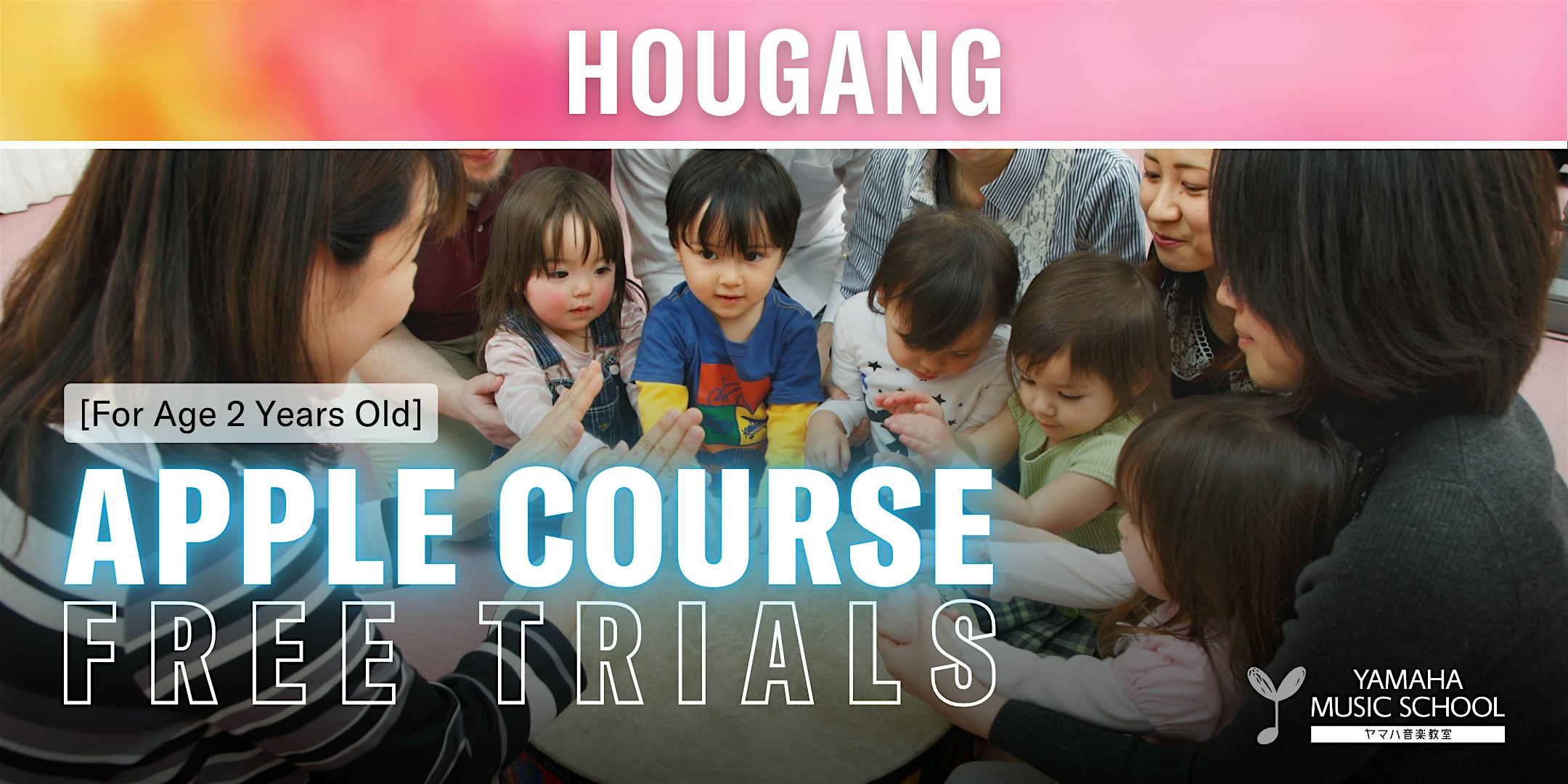 Apple Course (Age 2) @ Hougang