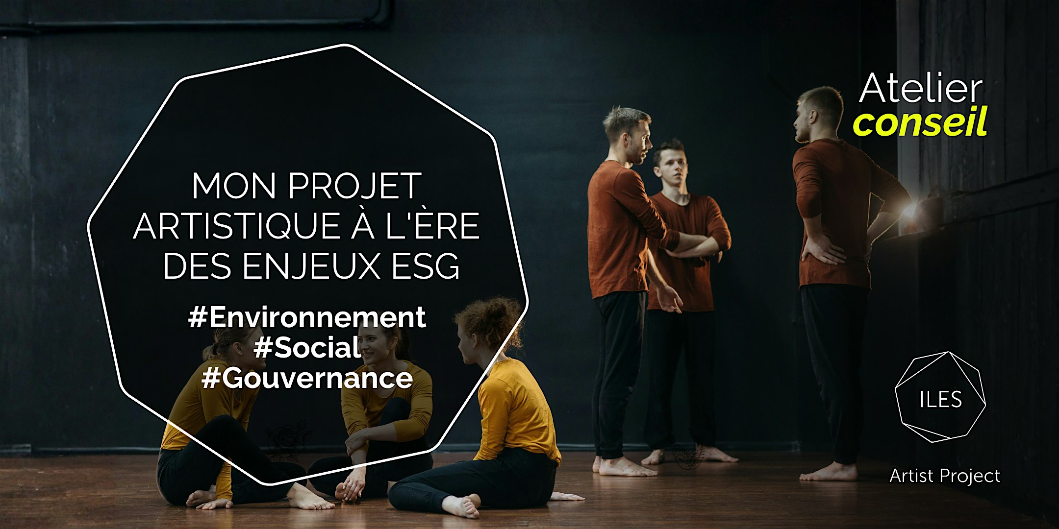 Atelier/Conseil  Mon projet artistique à l'ère des enjeux ESG