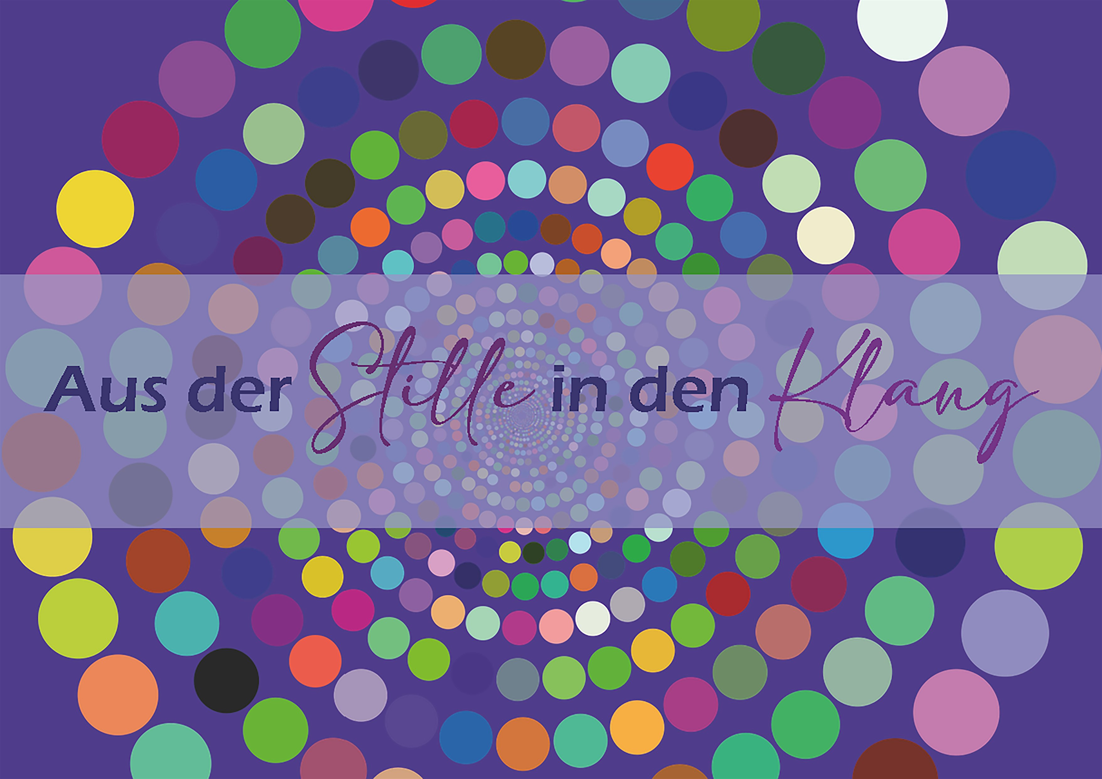 Aus der Stille in den Klang - Inklusive Klangwelten