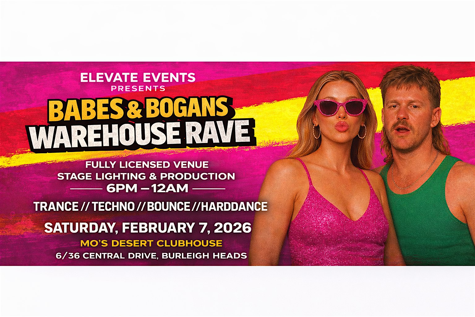 Babes & Bogans Warehouse Rave