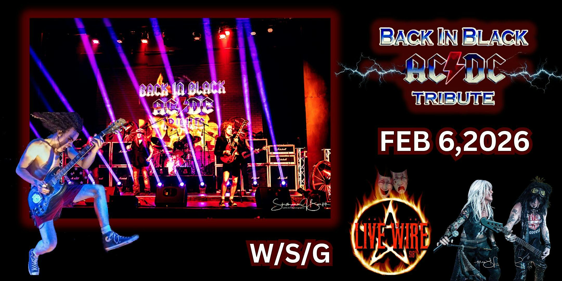 BACK IN BLACK - A True AC/DC Experience w/s/g Livewire 518