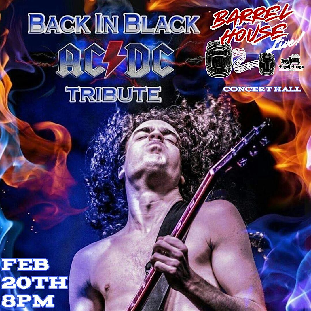 Back in Black (AC/DC Tribute) with Electric Love at Barrel House Live!