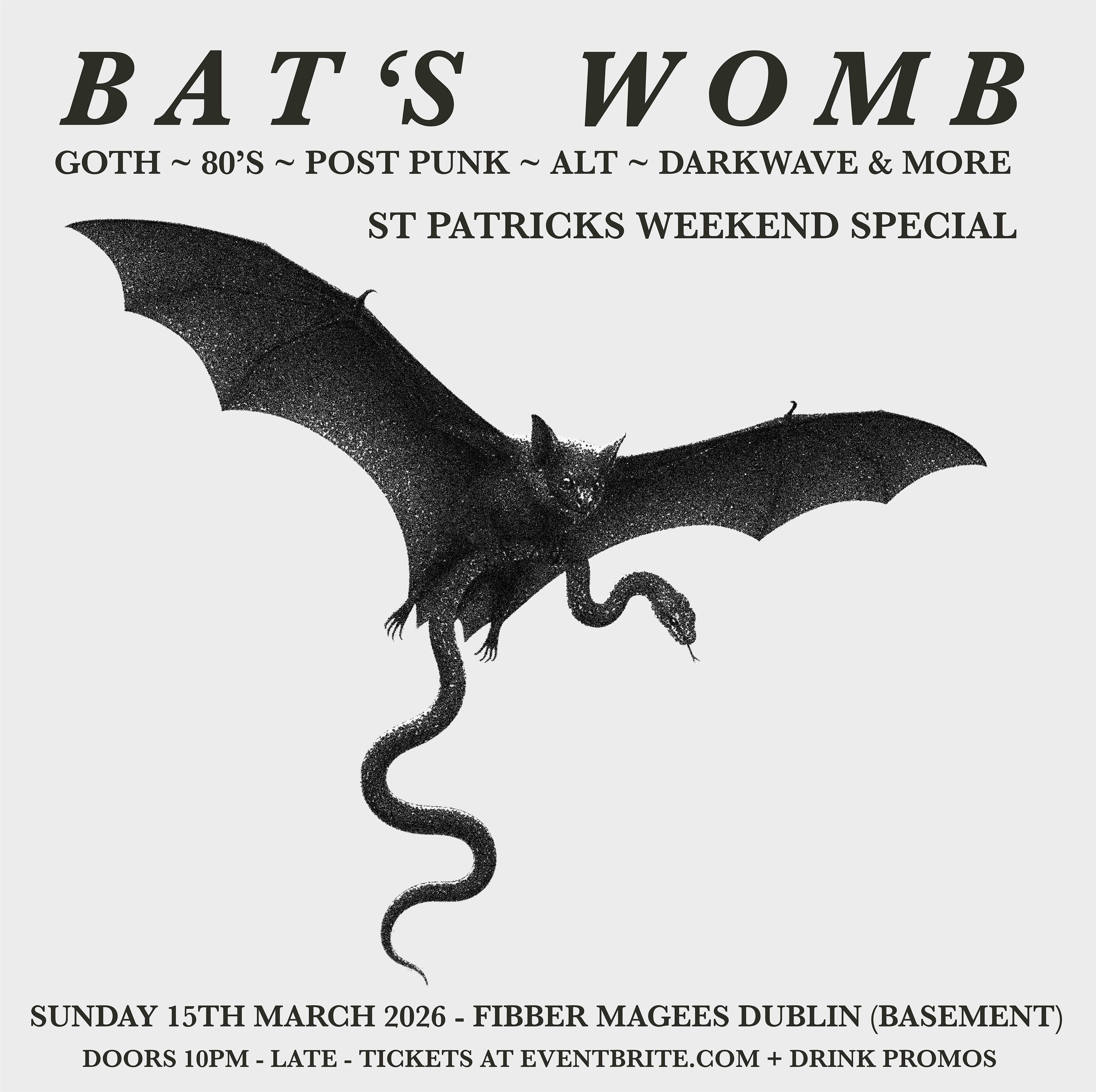 Bat’s Womb ~ Goth Club Night at Fibber Magees Dublin ~ St Patricks Weekend