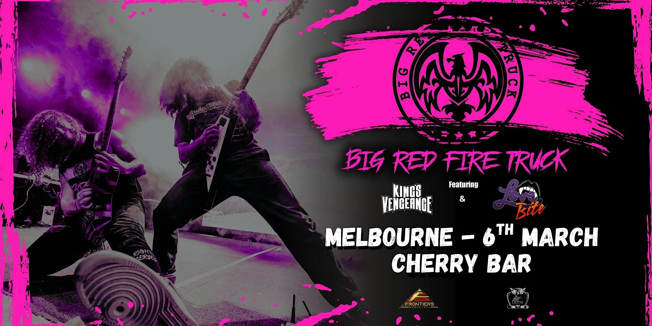 Big Red Fire Truck live at Cherry Bar, FRI March 6th