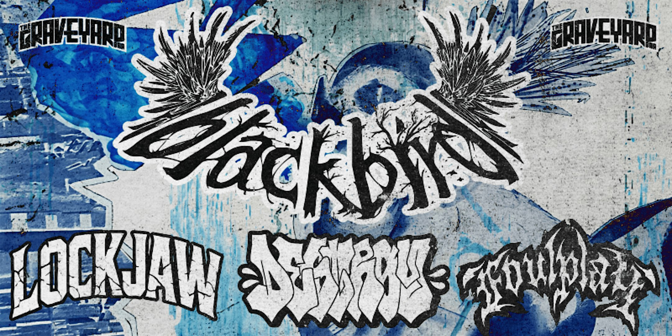 BLACKBIRD - Hardcore At The Graveyard