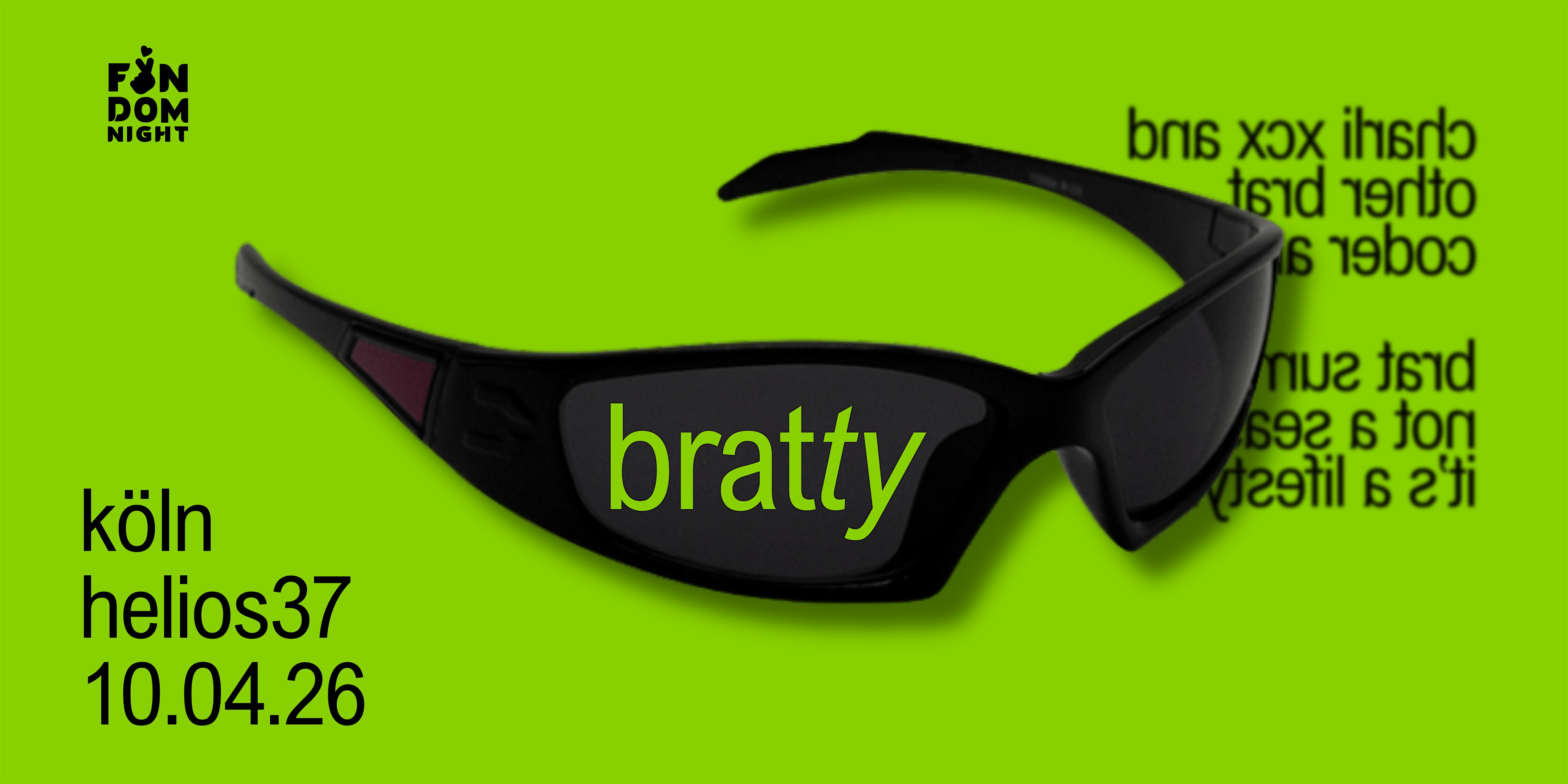 bratty • w/ charli xcx & other brat coded artists • köln