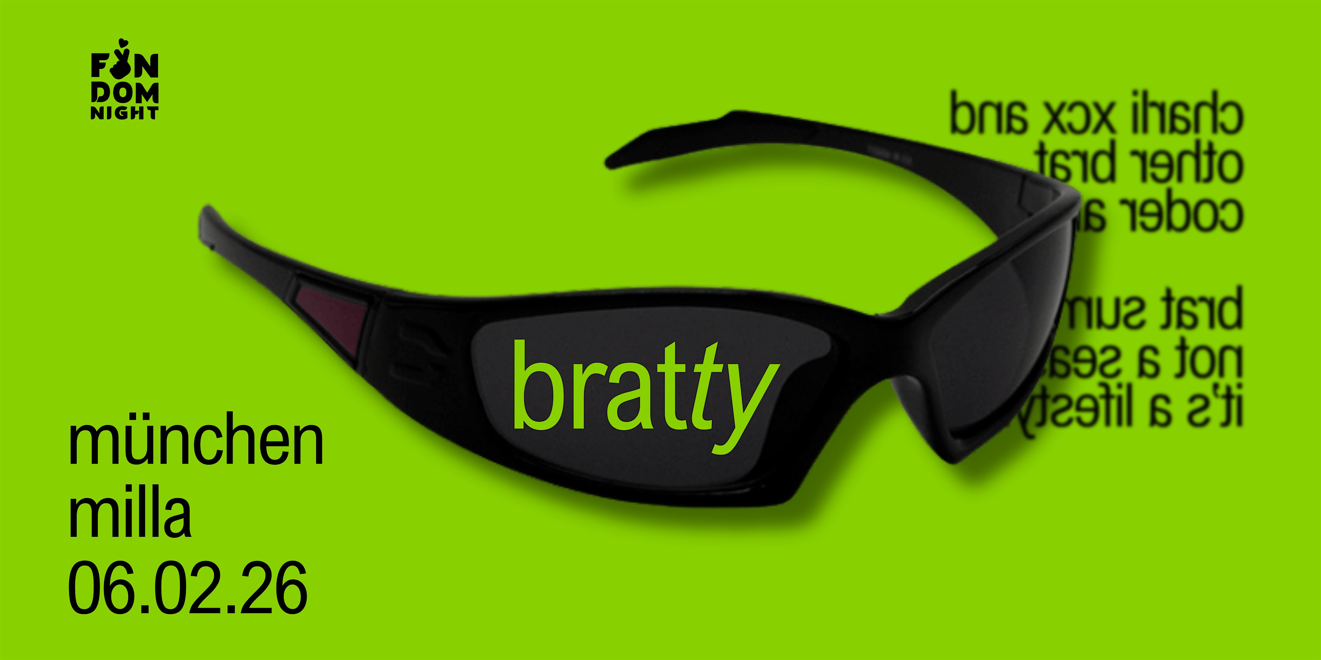 bratty  • w/ charli xcx & other brat coded artists • münchen