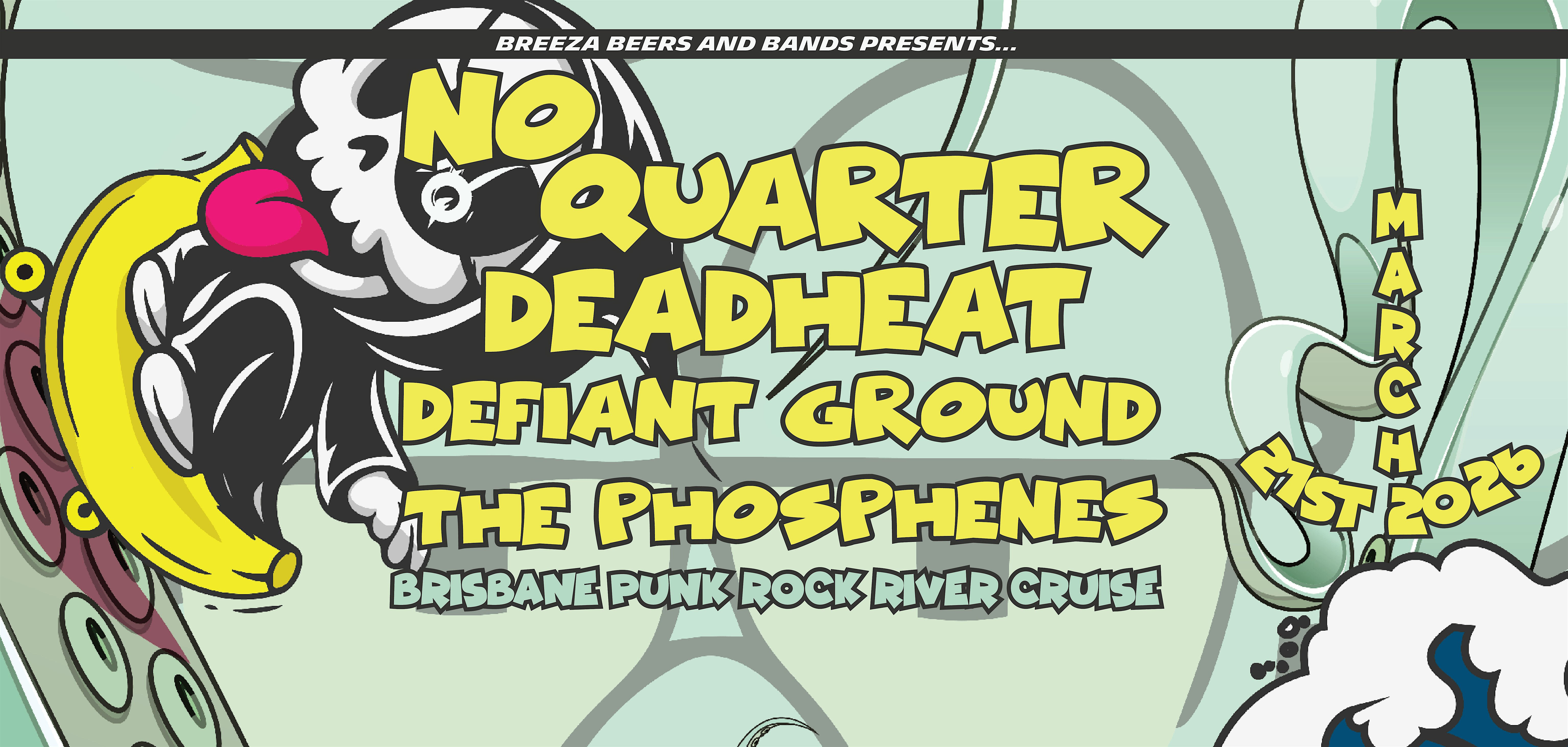Brissy Punk Cruise - No Quarter, Deadheat, Defiant Ground, The Phosphenes