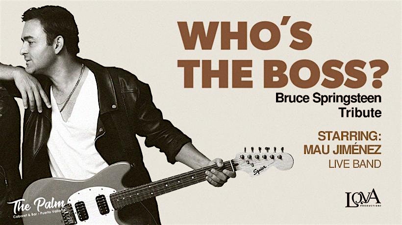 Bruce Springsteen - Who's The Boss?