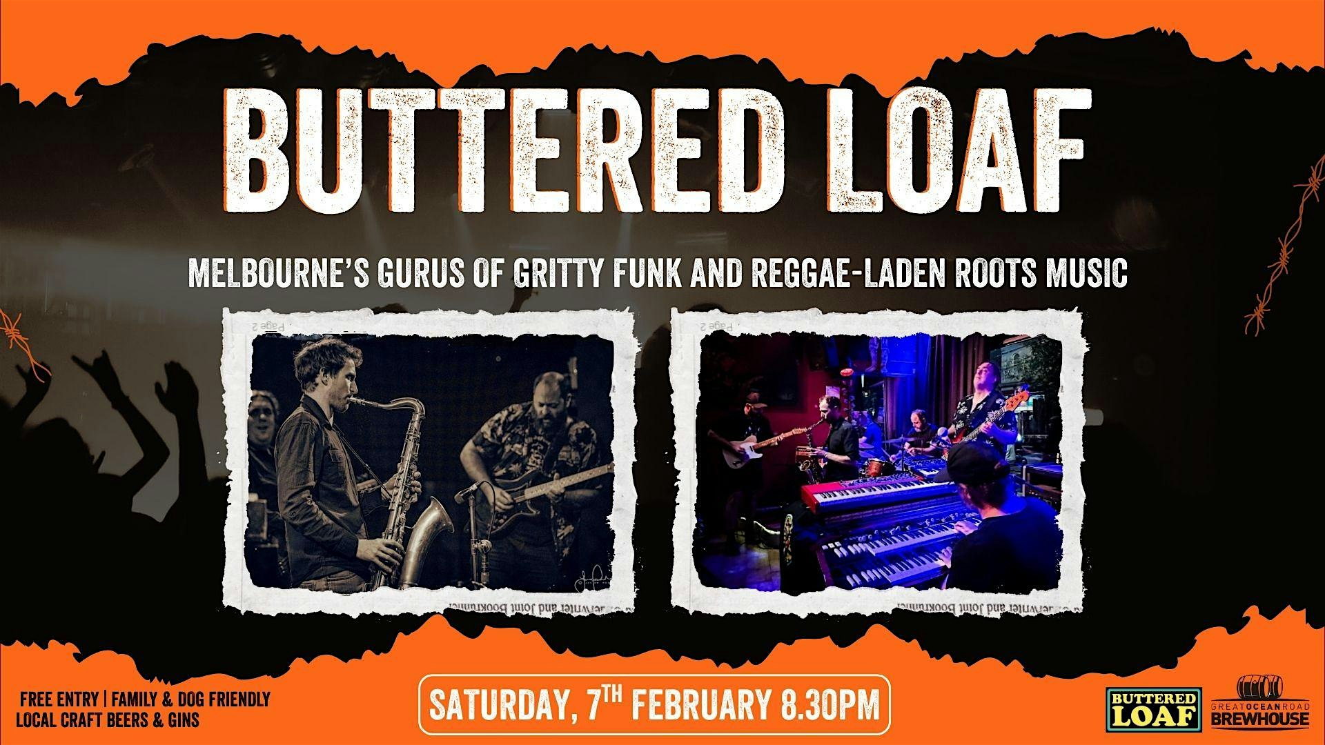 Buttered Loaf Live Music at the Brewhouse