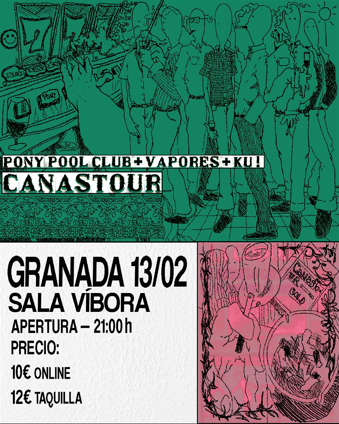 CANASTOUR PONY POOL CLUB + VAPORES