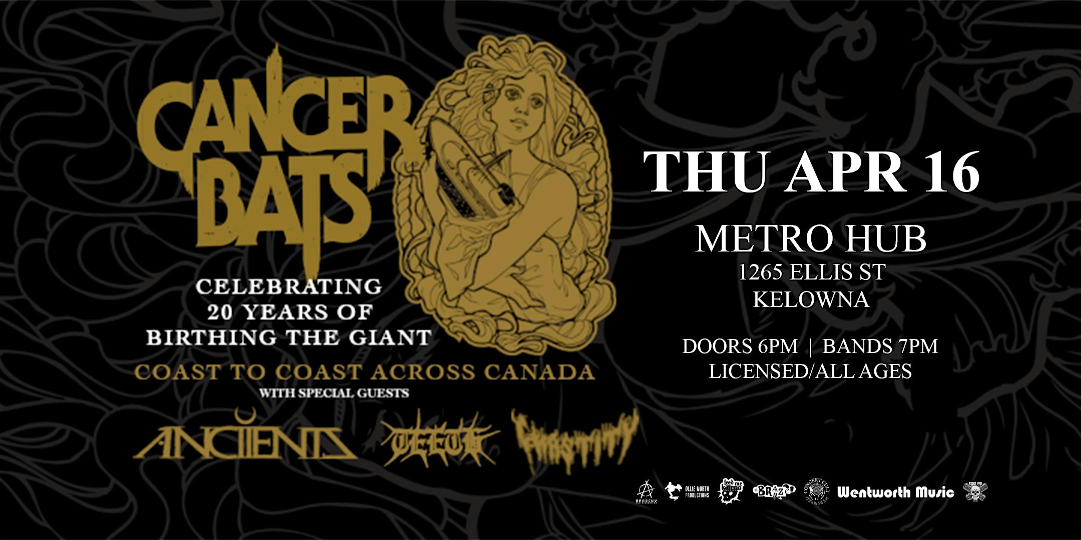 Cancer Bats w/ Anciients, Teeth, Chastity // Kelowna, BC
