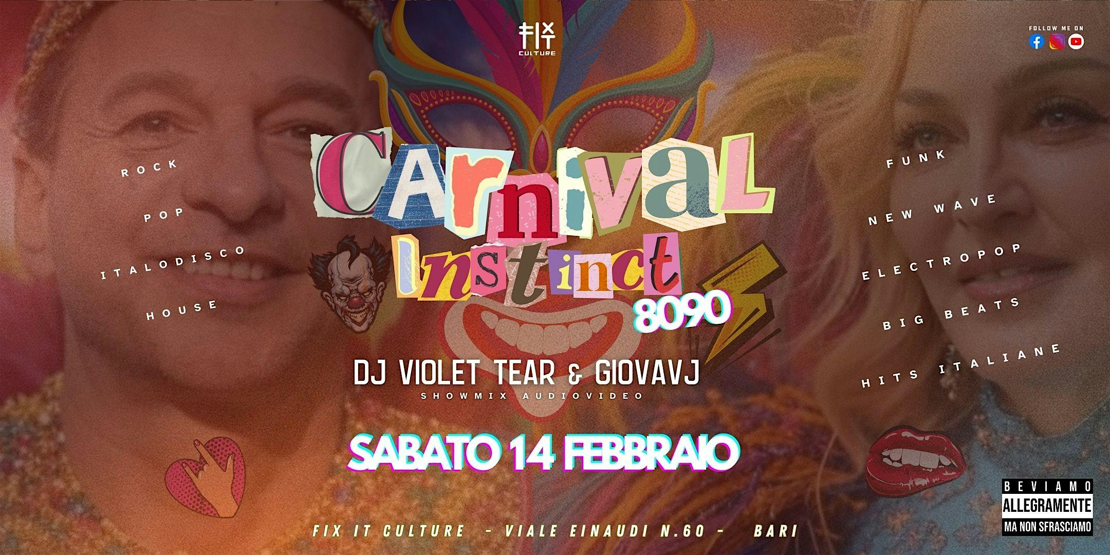 Carnival Instinct  II - Il Carnevale al Fix it