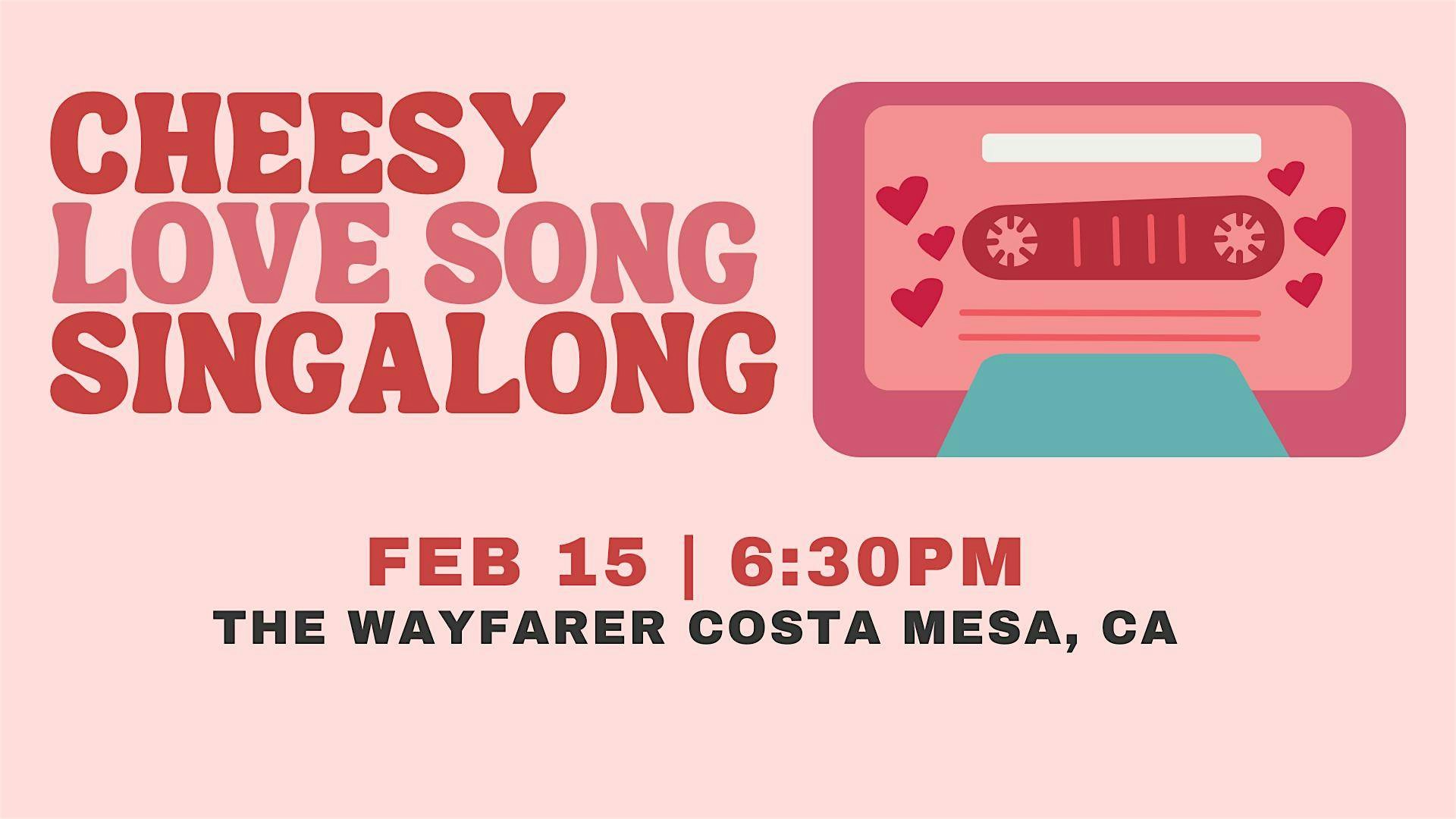 Cheesy Love Song Sing-Along 2026