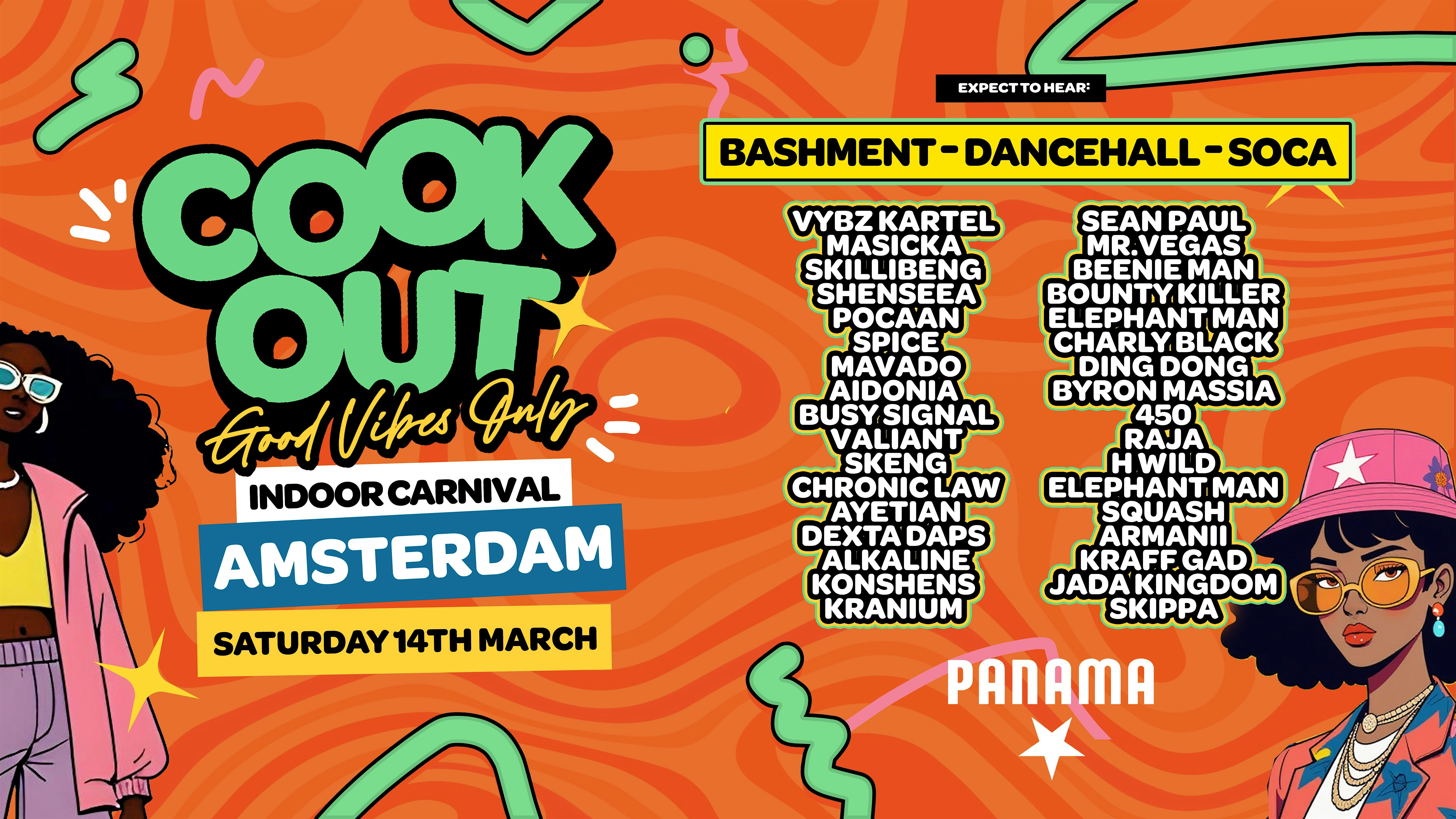 Cookout - Indoor Carnival - Panama Amsterdam