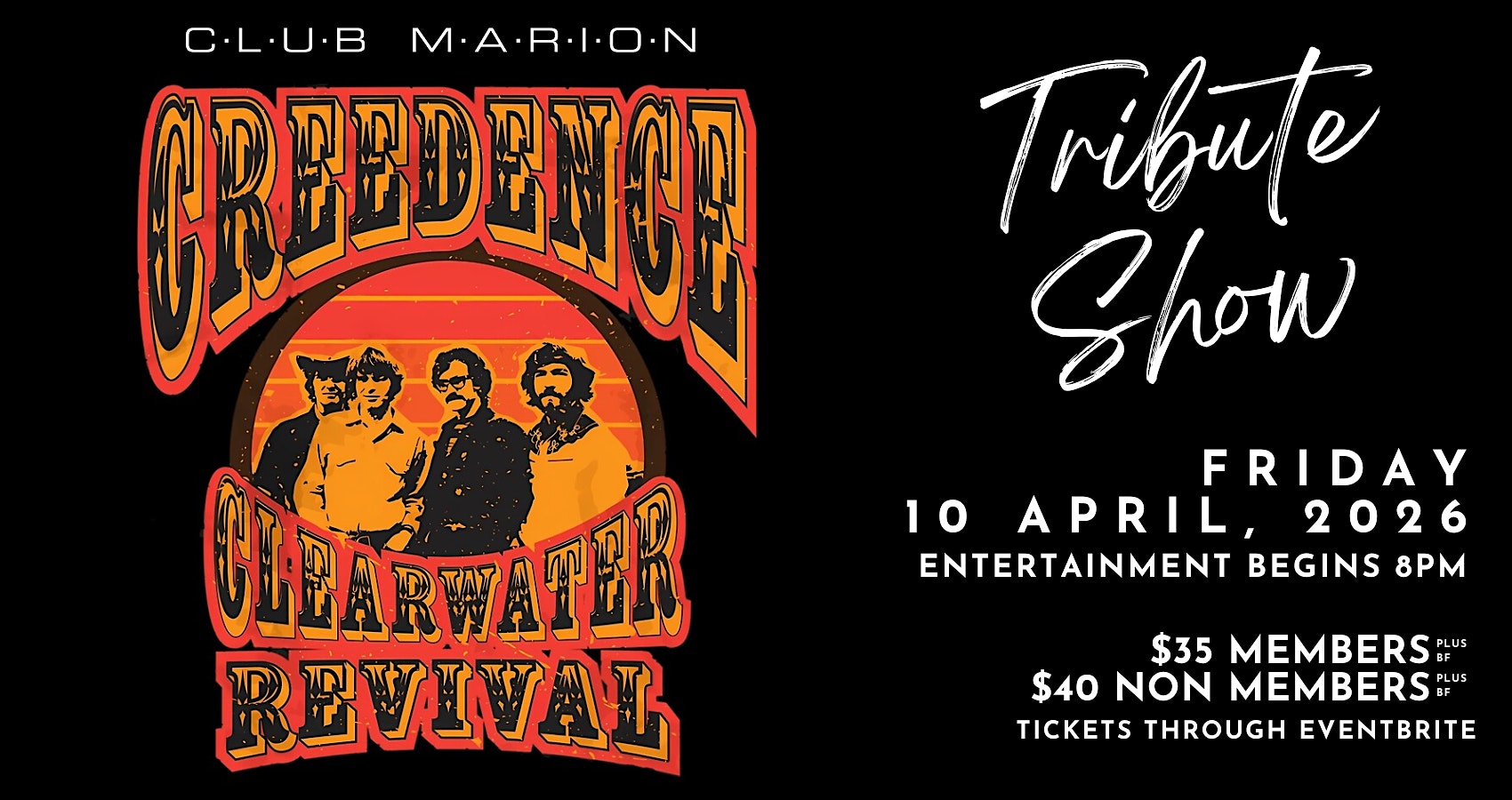 Creedance Clearwater Revival Tribute Show Live at  Club Marion
