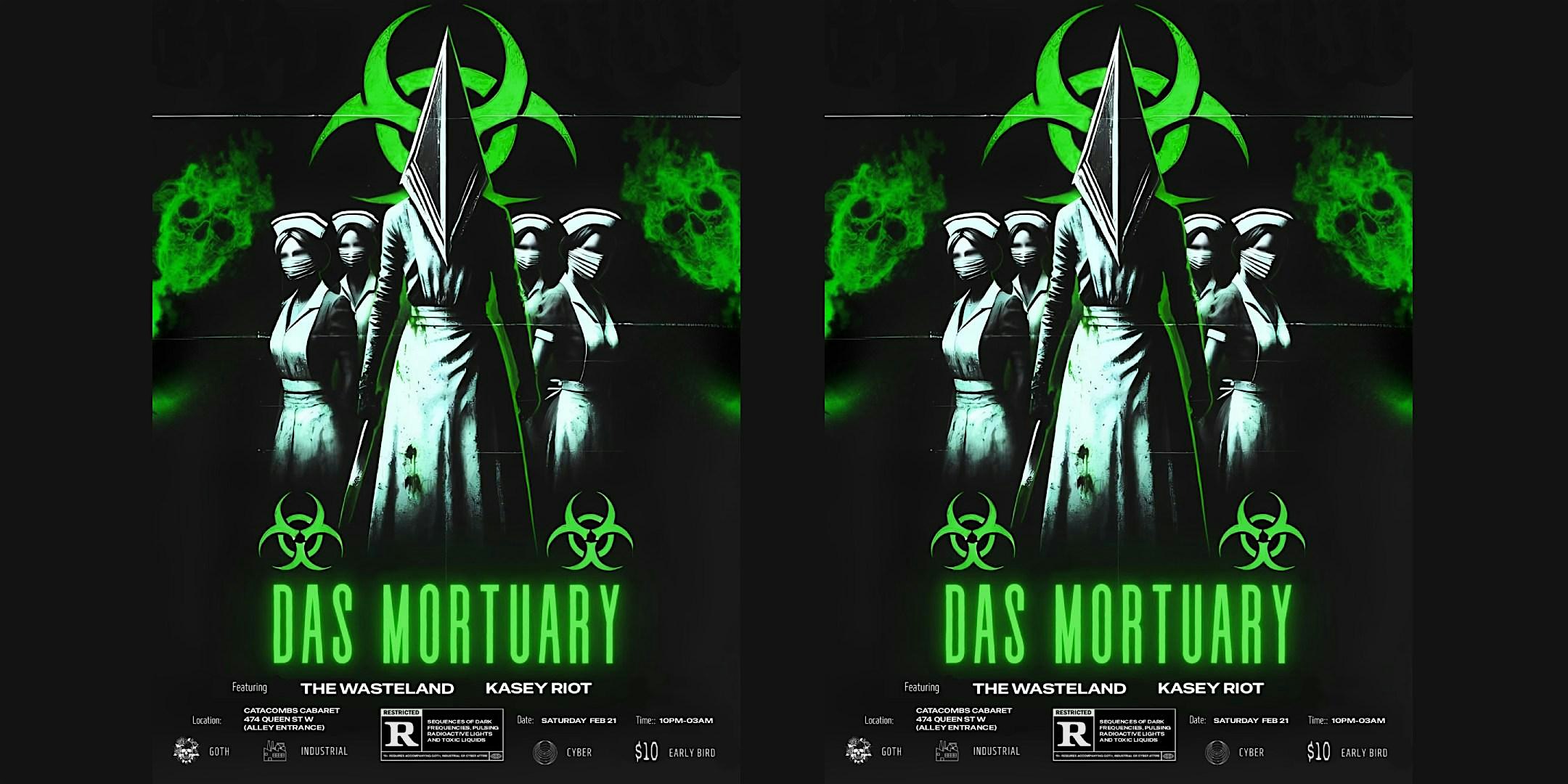 DAS MORTUARY: Industrial Goth Night feat. The Wasteland & Kasey Riot
