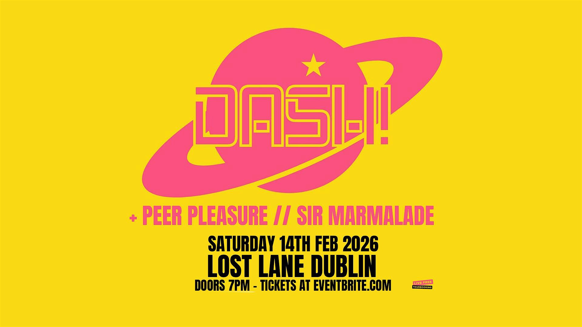 Dash! at Lost Lane Dublin 14/2/26