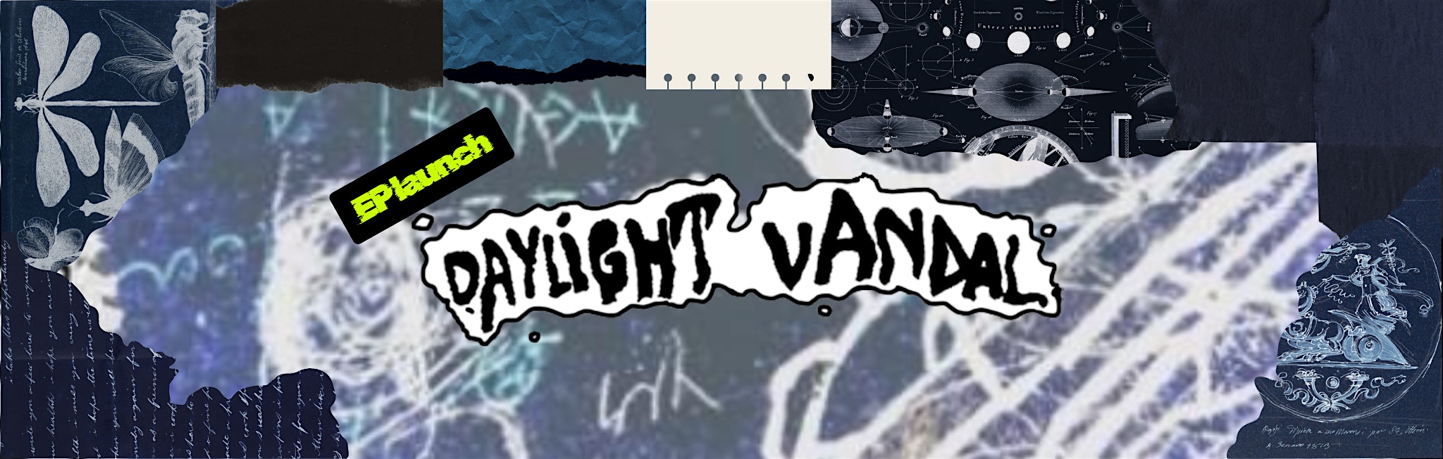 Daylight Vandal Ep Launch
