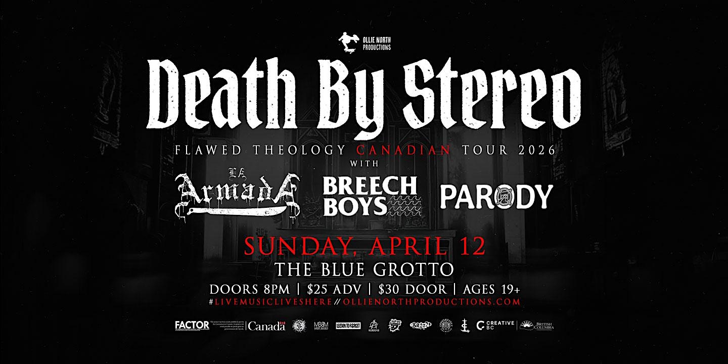 Death By Stereo w/ La Armada, Breech Boys, Parody // Kamloops, BC