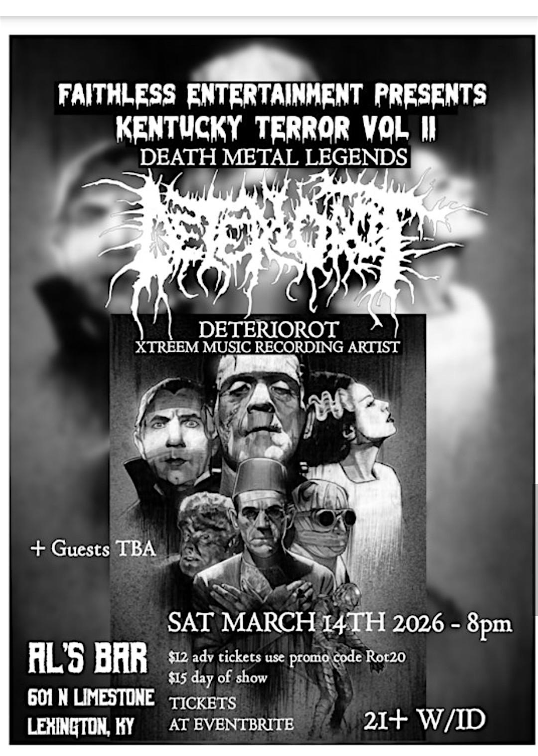 Death Metal Legends - DETERIOROT + Guests - Sat Mar 14 2026 Lexington KY