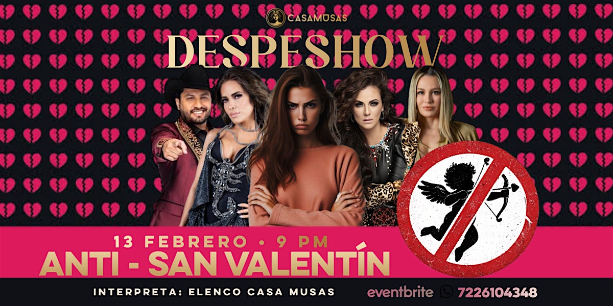 Despeshow · Anti San Valentin