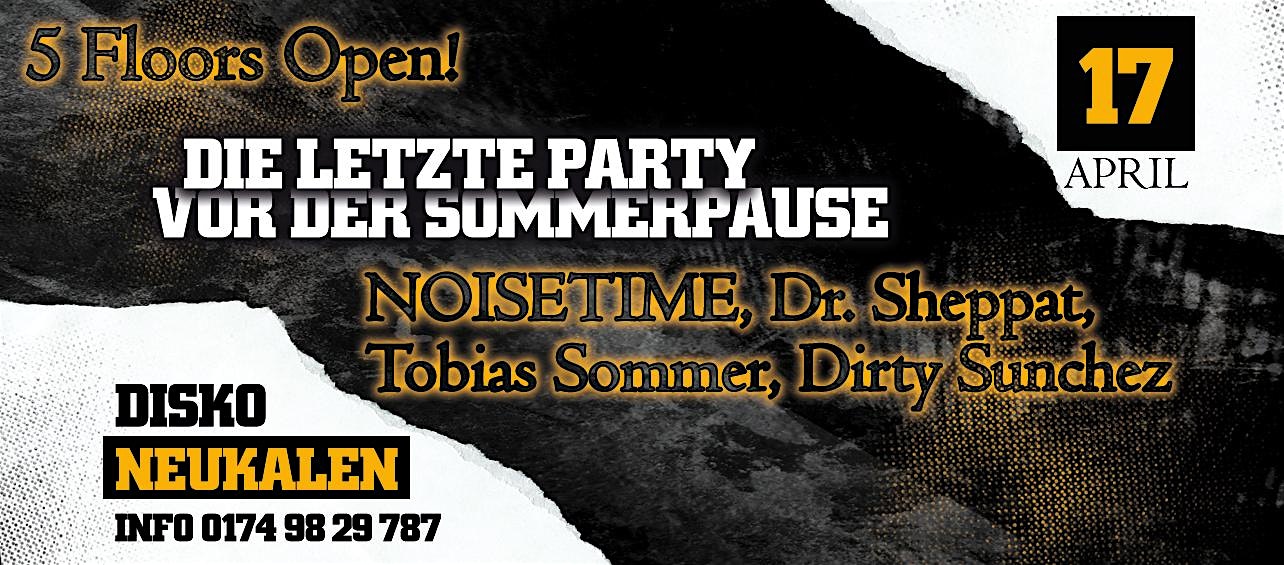 Die letzte Party vor der Sommerpause
