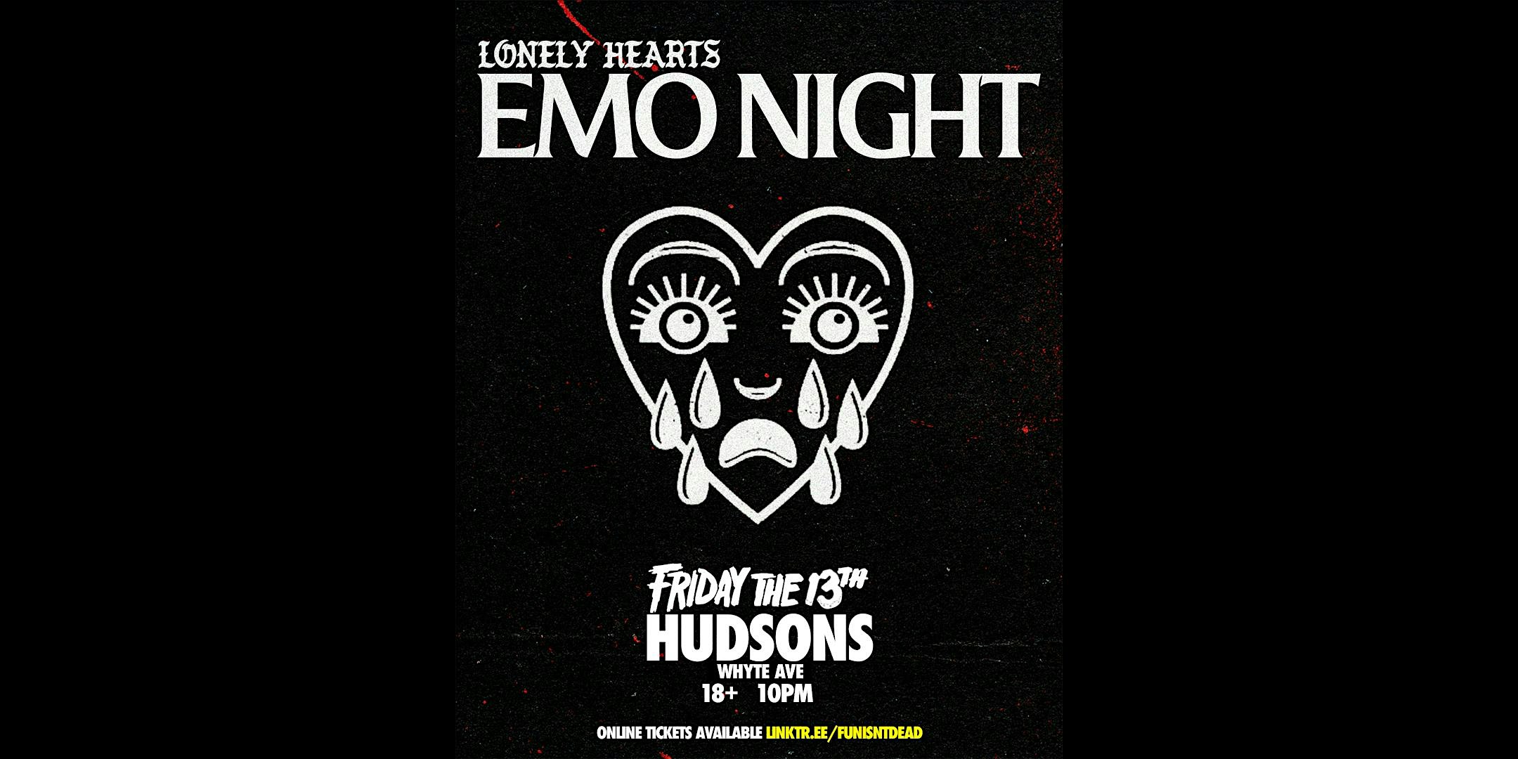 EMO NIGHT EDMONTON: Lonely Hearts Edition