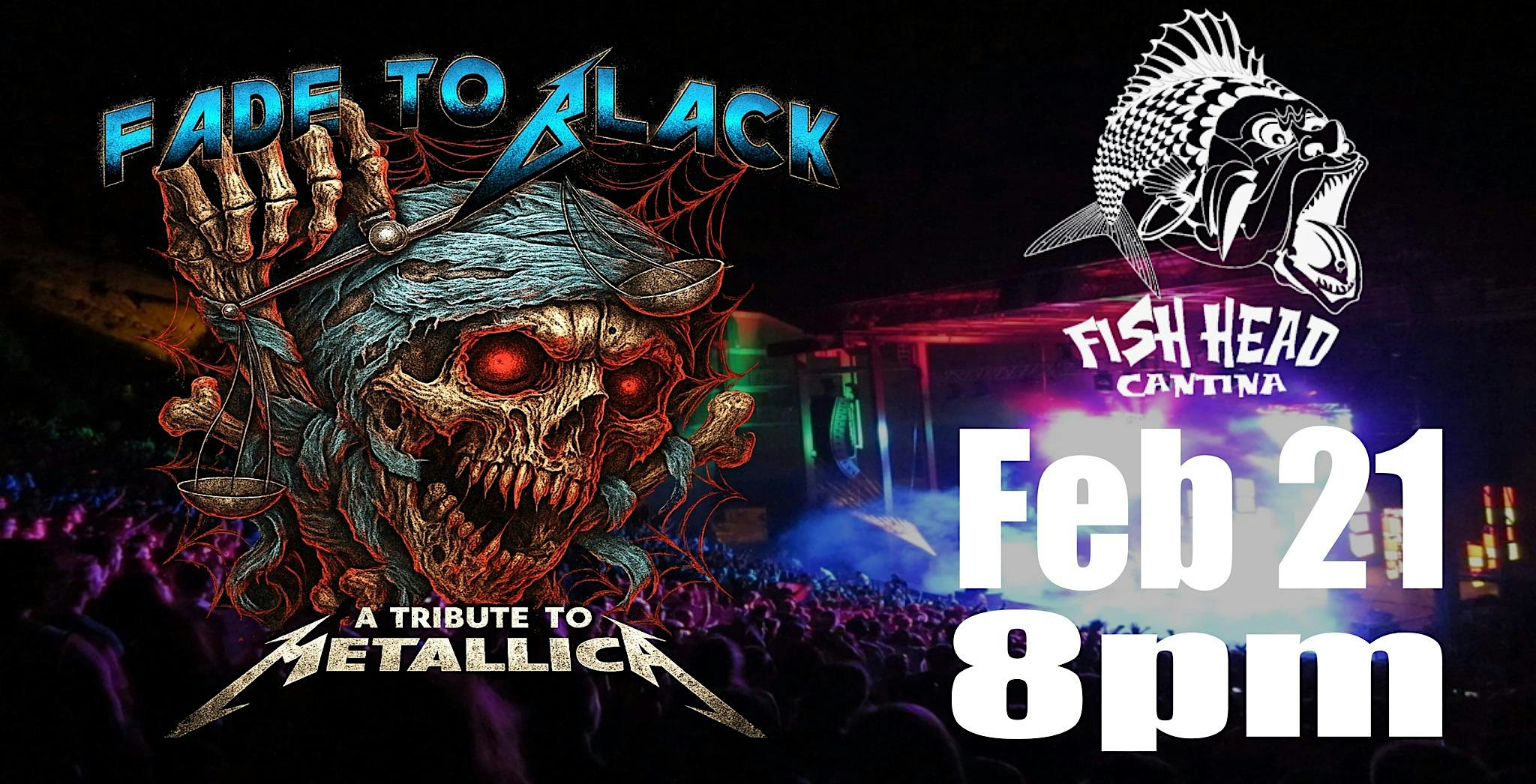 Fade to Black a Tribute to Metallica