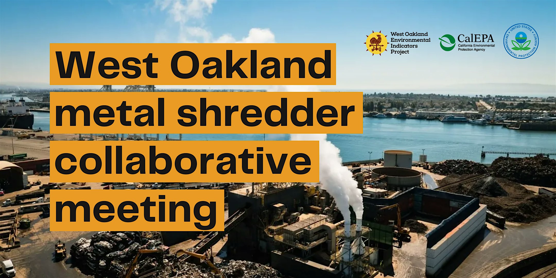 February West Oakland Metal Shredder Collaborative meeting