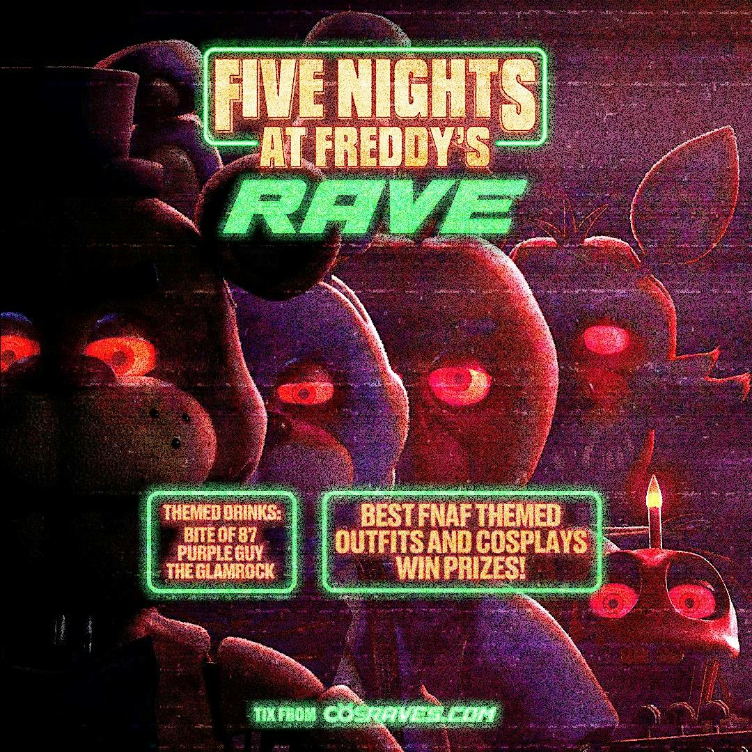 FIVE NIGHTS AT FREDDYS RAVE TEMPE / PHOENIX