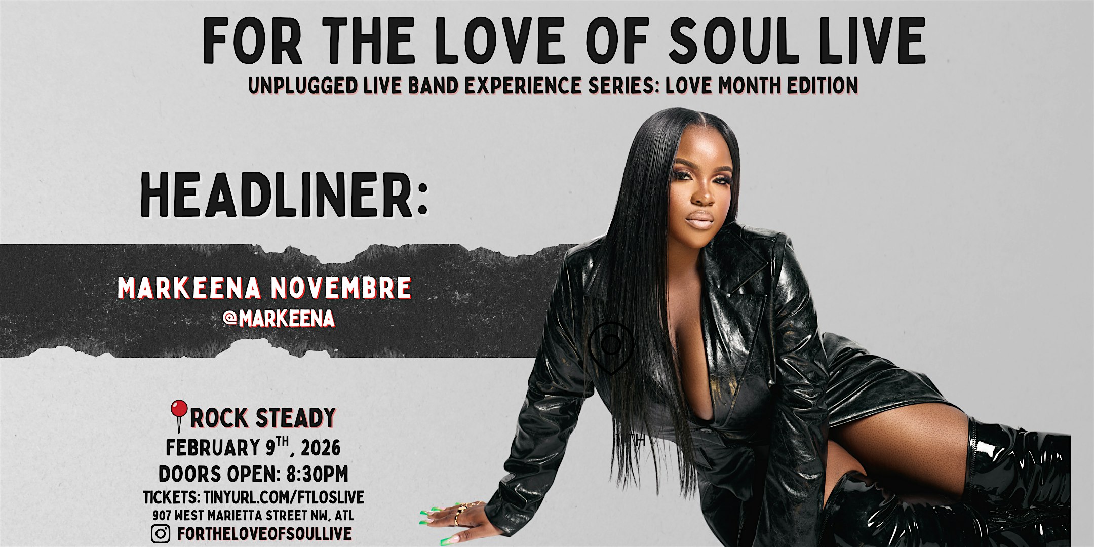 For the Love of Soul Live ATL @ Rock Steady Ft. Markeena Novembre & Band