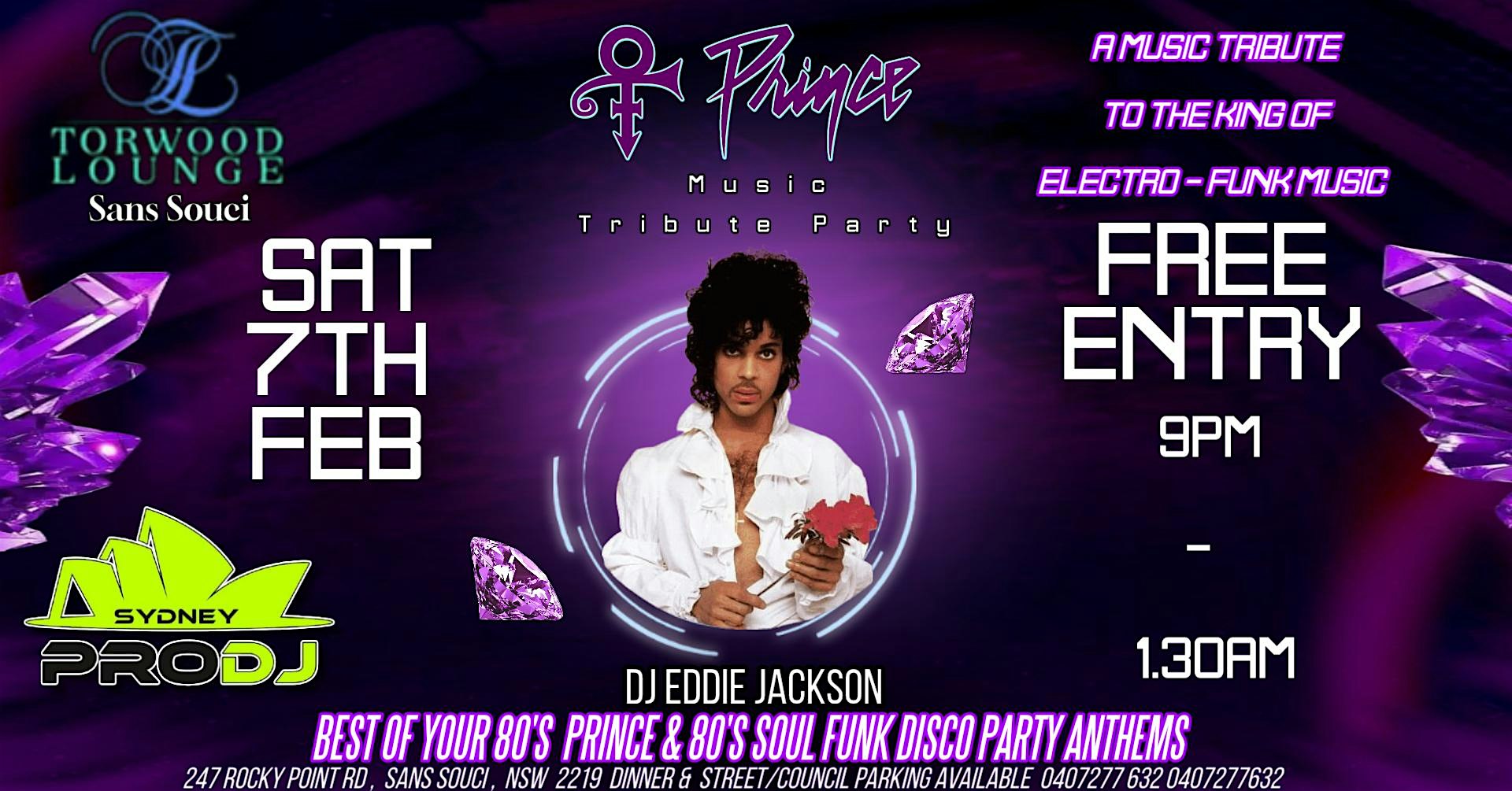 Free Entry : 80's Prince Music Tribute & 80's Funk Party  Sans Souci !