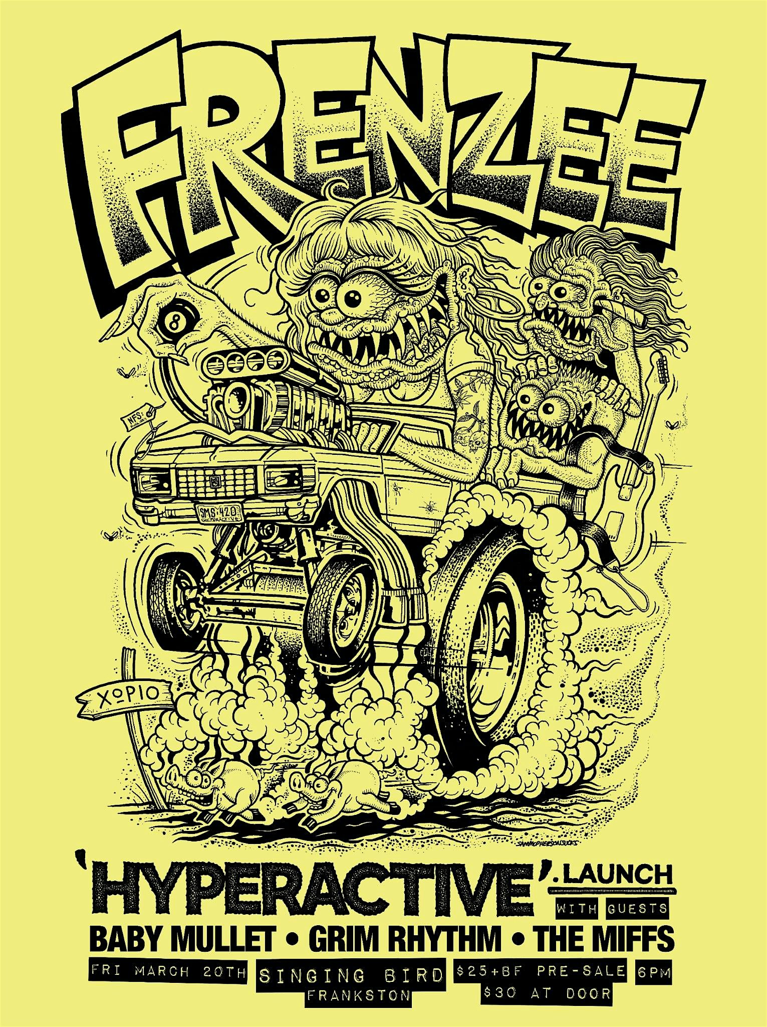 FRENZEE (GREECE) w/ THE MIFFS, GRIM RHYTHM & BABY MULLET!