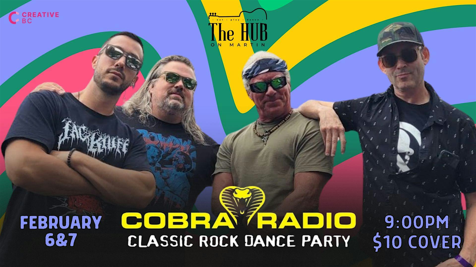 Friday & Saturday live music @ The Hub On Matin- COBRA RADIO