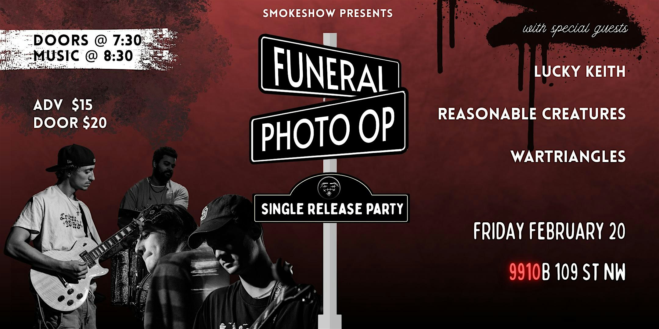 Funeral Photo Op Single Release Party