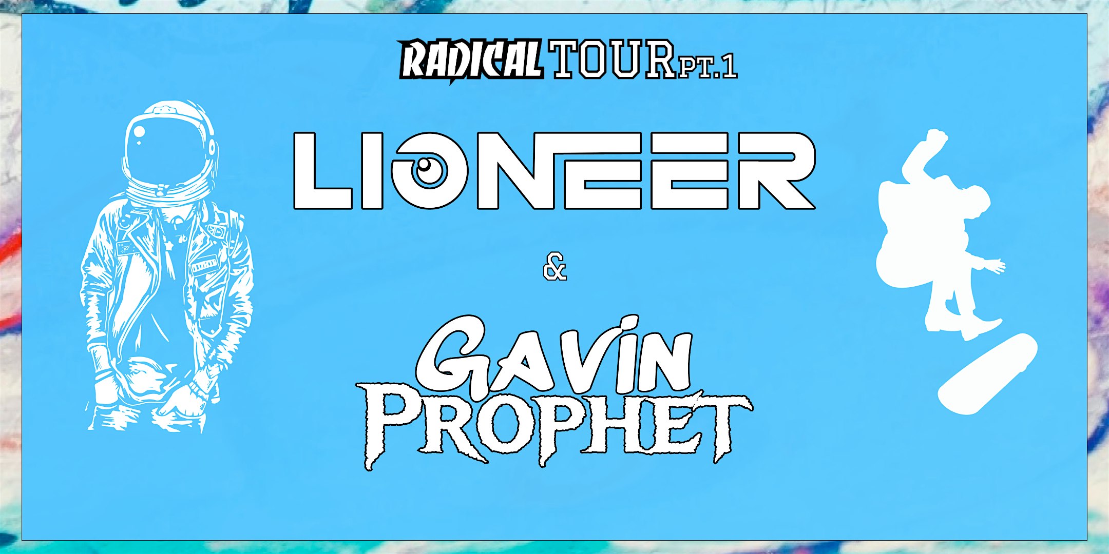 Gavin Prophet and Lioneer RADICAL Tour pt.1