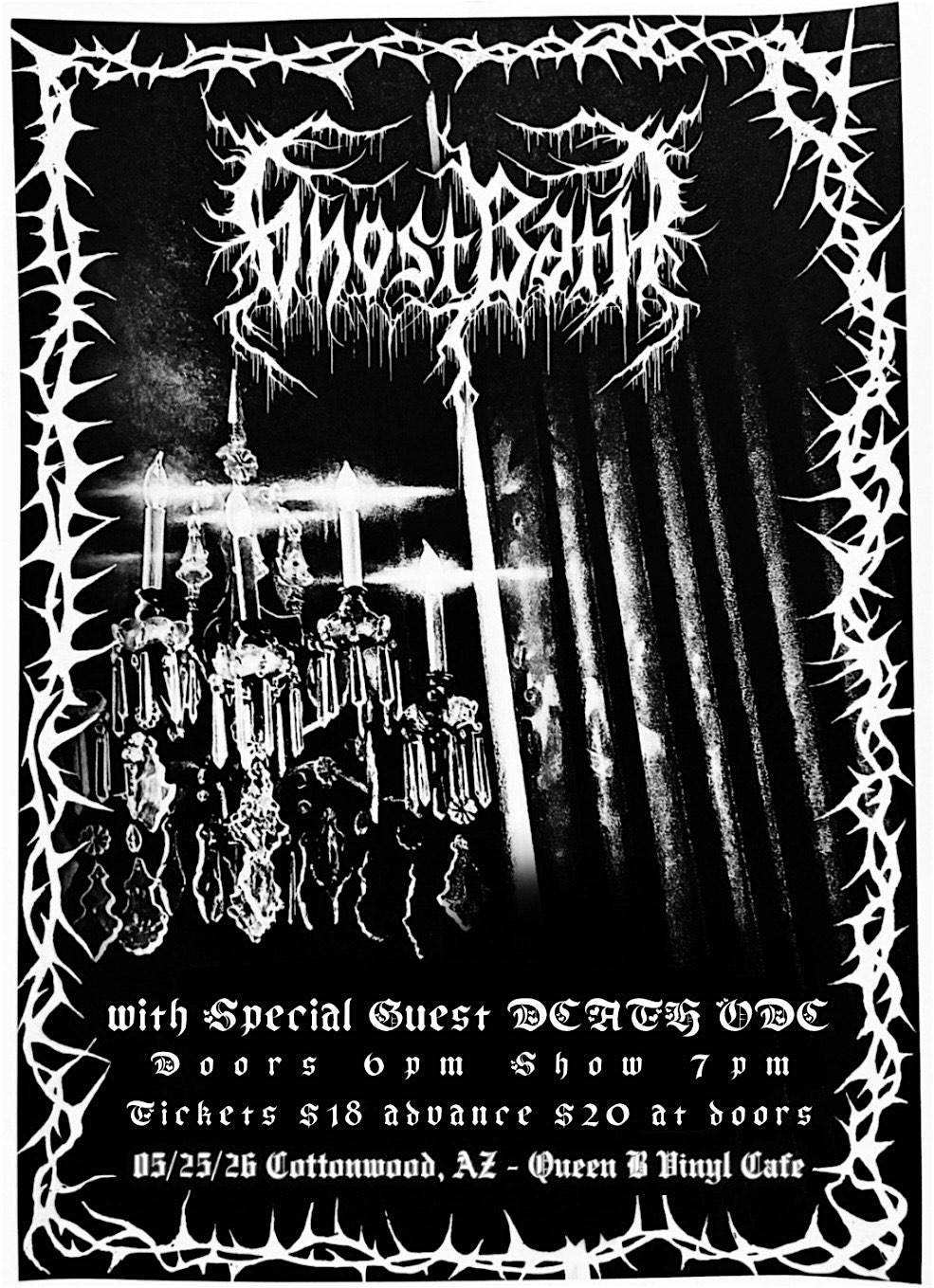 Ghost Bath (Post Black-Metal ) with Death Ode and Special Guests TBA