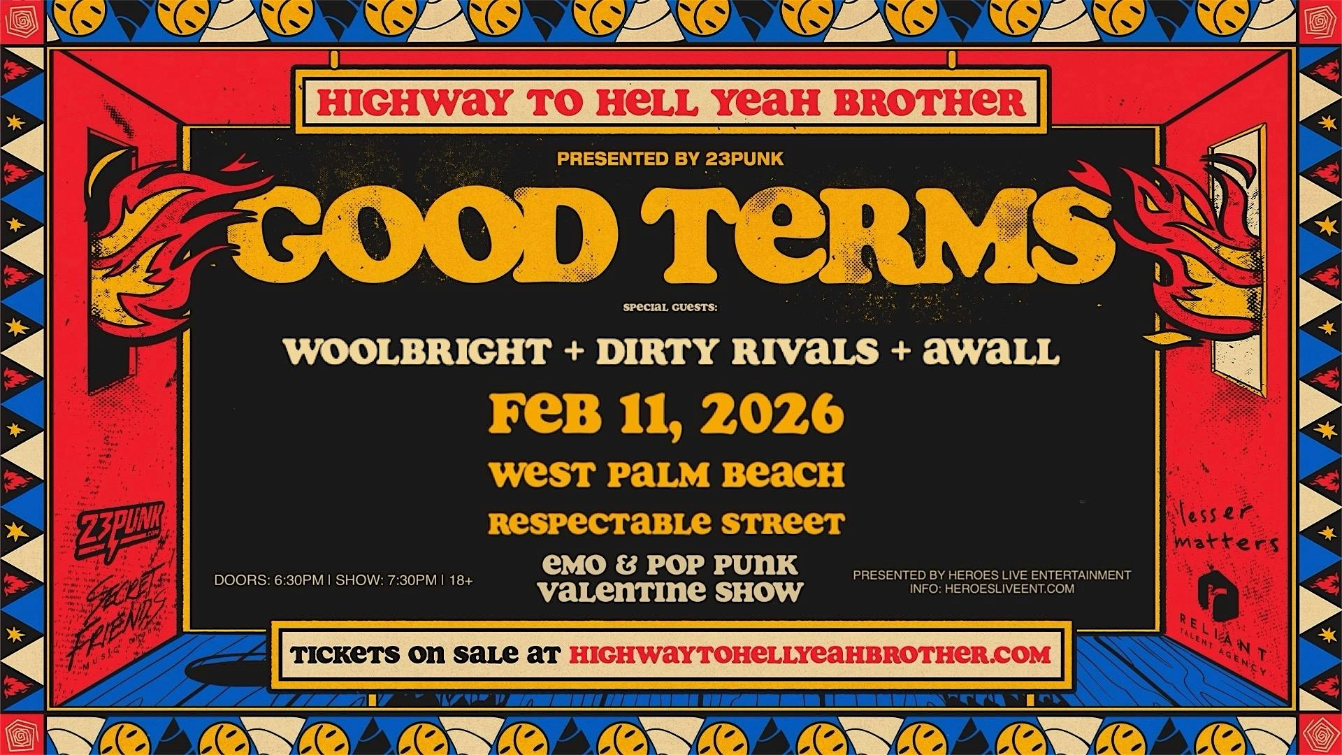 Good Terms "Emo & Pop Punk Valentine Show"+ Woolbright + Dirty Rivals - WPB