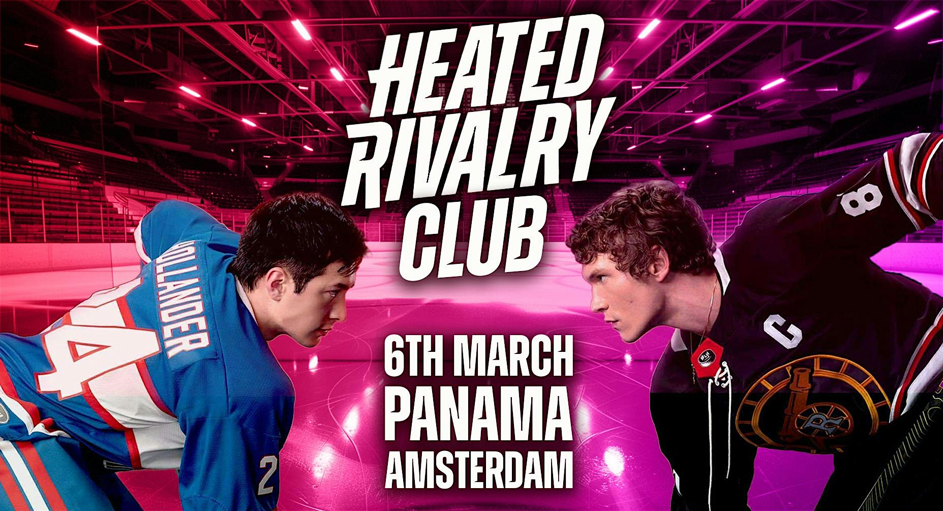 Heated Rivalry Club Night (Amsterdam) - Night 2